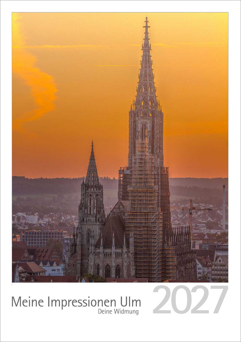 Foto-Kalender - Meine Impressionen Ulm 2027 - individuelle Exemplare – Bild 2